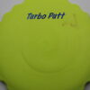 Turbo Putt - yellow - blue - somewhat-flat - somewhat-stiff - 180g - 180-0g